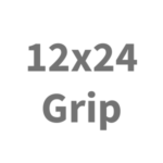 12x24 - Grip