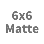 6x6 Matte